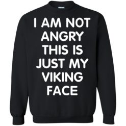 image 437 247x247px I Am Not Angry This Is Just My Viking Face T Shirts, Hoodies, Tank Top