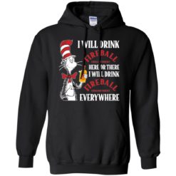 image 101 247x247px I Will Drink Fireball Here or There T Shirts, Hoodies, Tank Top