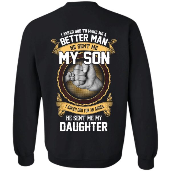 image 113 600x600px Better man god sent me my son, angel he sent me my daughter t shirt