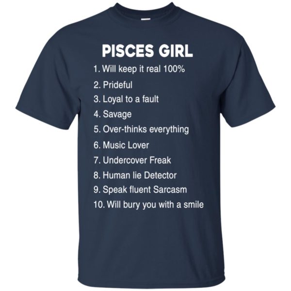 image 120 600x600px Pisces Girl Keep It reall 100, Prideful, Loyal to a fault T Shirts