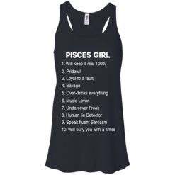 image 122 247x247px Pisces Girl Keep It reall 100, Prideful, Loyal to a fault T Shirts