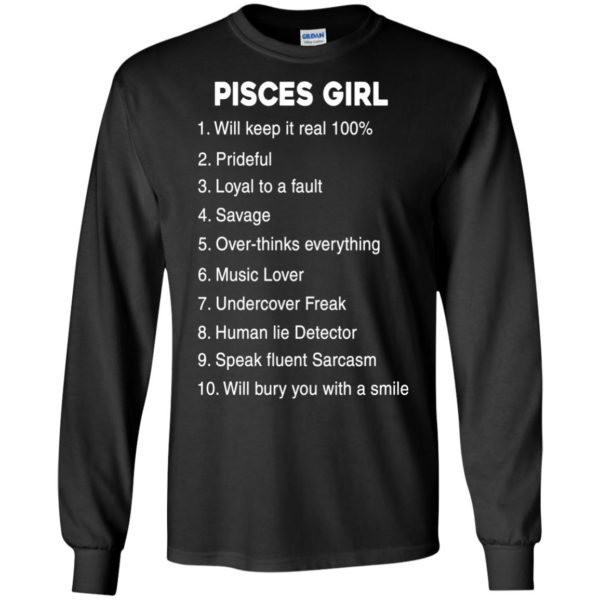 image 123 600x600px Pisces Girl Keep It reall 100, Prideful, Loyal to a fault T Shirts
