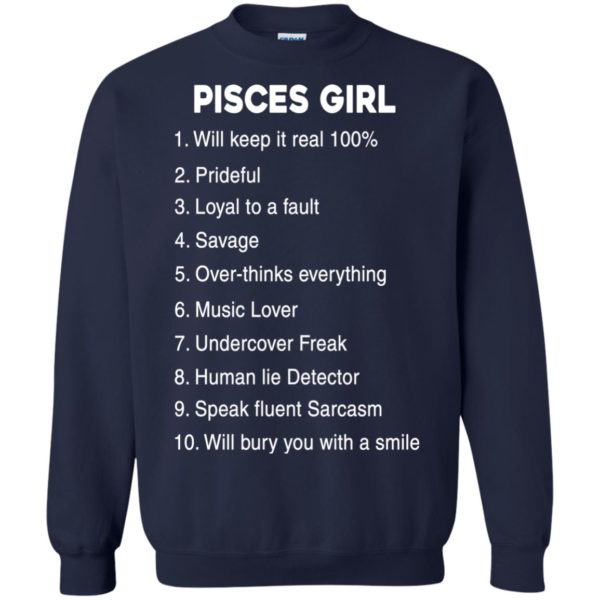 image 128 600x600px Pisces Girl Keep It reall 100, Prideful, Loyal to a fault T Shirts