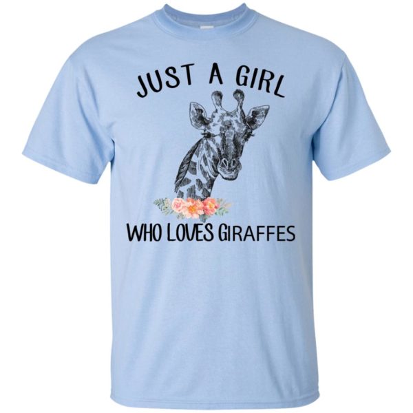 image 145 600x600px Just A Girl Who Loves Giraffes T Shirts, Hoodies, Tank Top