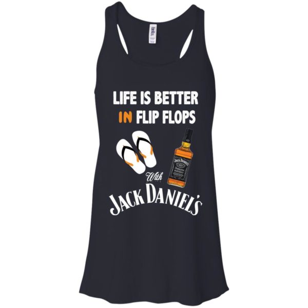 image 222 600x600px Life Is Better In Flip Flops With Jack Daniel's T Shirts, Hoodies