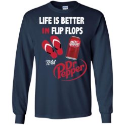 image 236 247x247px Life Is Better In Flip Flops With Dr Pepper T Shirts, Hoodies, Tank Top