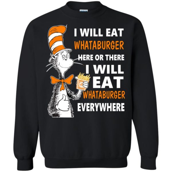 image 79 600x600px I Will Eat Whataburger Here Or There T Shirts, Hoodies, Tank Top