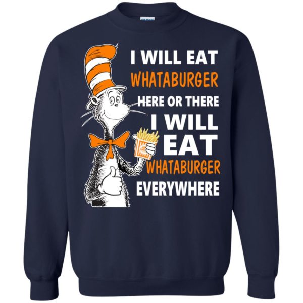 image 80 600x600px I Will Eat Whataburger Here Or There T Shirts, Hoodies, Tank Top