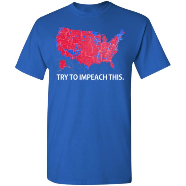 redirect 600x600px Try To Impeach This USA Election Map Trump Shirt