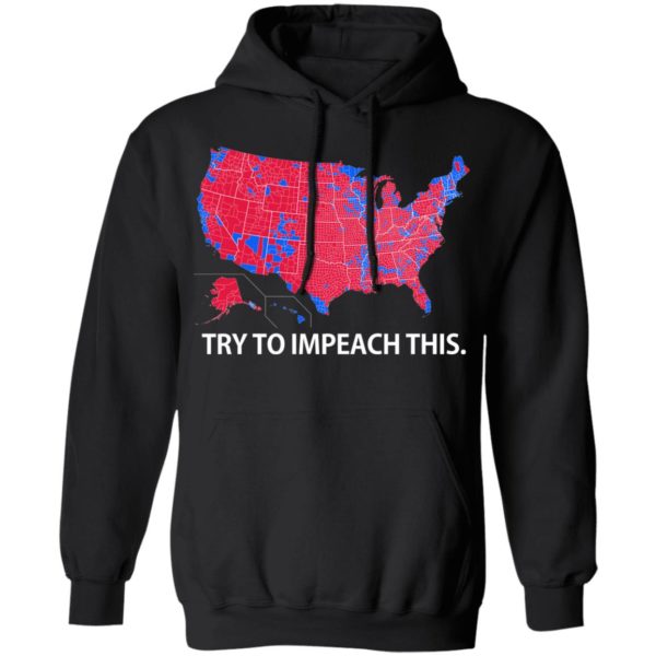 redirect 8 600x600px Try To Impeach This USA Election Map Trump Shirt