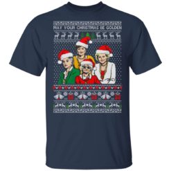 redirect 1350 247x247px Golden Girls May Your Christmas Be Golden Christmas Shirt