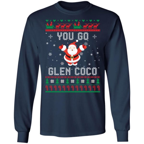 redirect 1363 600x600px You Go Glen CoCo Santa Christmas Shirt