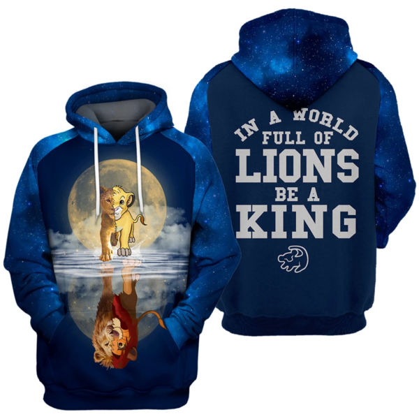 image 28329 600x600px In A World Full Of Lions Be A King 3D Hoodie