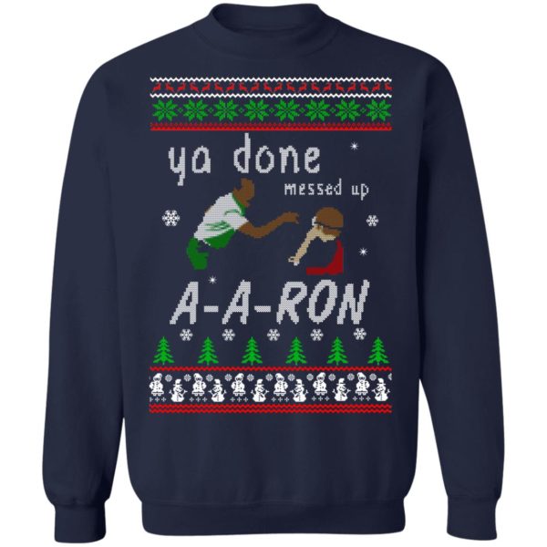 redirect12162020001202 2 600x600px Ya Done Messed Up Aaron Ugly Christmas Sweater