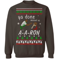 redirect12162020001202 5 247x247px Ya Done Messed Up Aaron Ugly Christmas Sweater