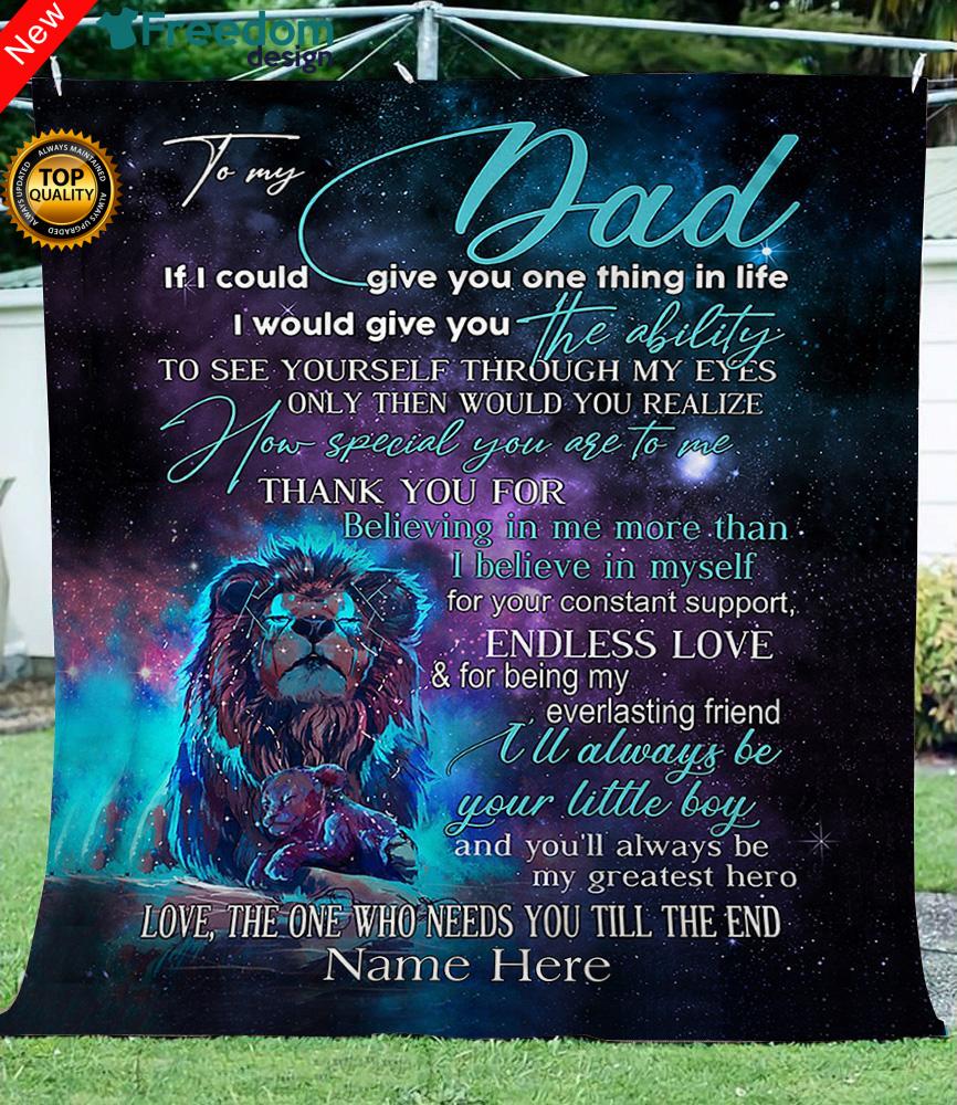 Custom Thoughtful soft Blanket To my Lion Dad unique gifts ideas for father's day - personalized sentimental gifts for father from son