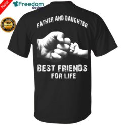 redirect04242021000447 247x247px Father and Daughter Best Friends For Life T Shirt