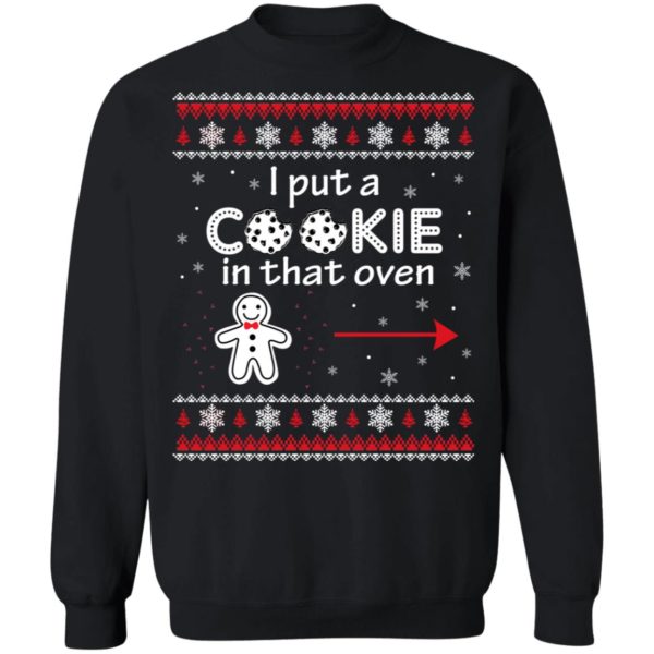 redirect10092021041019 4 600x600px Christmas Couple I Put A Cookie In That Oven Shirt
