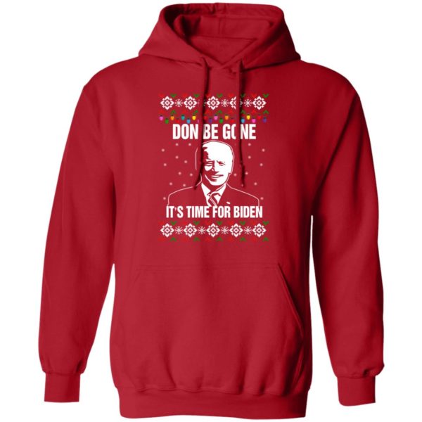 redirect10112021101008 2 600x600px Joe Biden Don Be Gone It's Time For Biden Christmas Sweatshirt