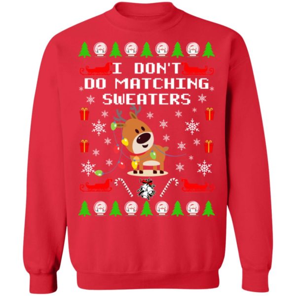redirect10112021101039 7 600x600px I Don't Do Matching Sweaters Couple Shirt
