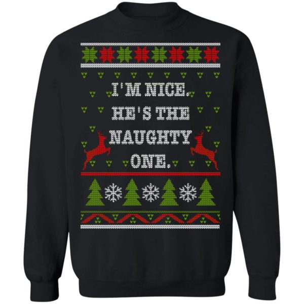 redirect10112021101046 4 600x600px I'm Nice He's The Naughty One Couples Christmas Sweatshirt