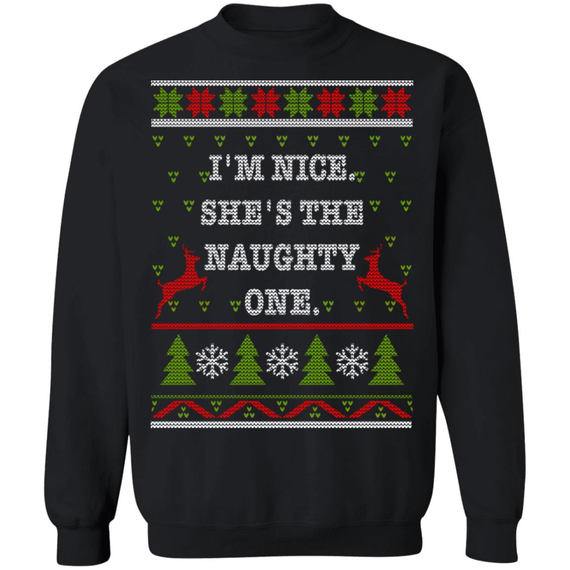 redirect10112021101058 4 490x490px I'm Nice She's The Naughty One Couples Christmas Sweatshirt