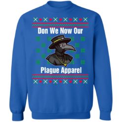 redirect10112021121017 8 247x247px Plague Doctor Don We Now Our Plague Apparel Christmas Sweatshirt