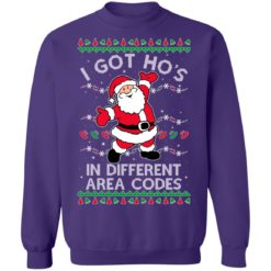 redirect10252021131007 5 247x247px I Got Ho's In Different Area Codes Christmas Shirt