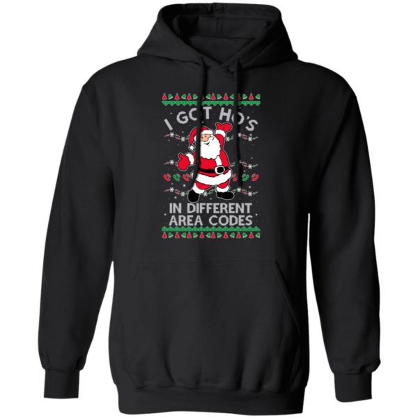 redirect10252021131007 600x600px I Got Ho's In Different Area Codes Christmas Shirt