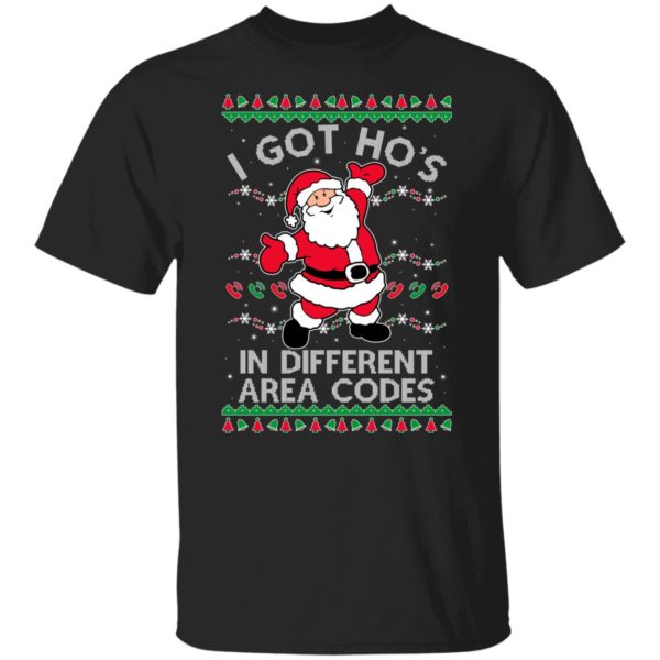 redirect10252021131007 7 600x600px I Got Ho's In Different Area Codes Christmas Shirt