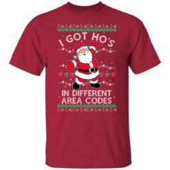 redirect10252021131007 8 247x247px I Got Ho's In Different Area Codes Christmas Shirt