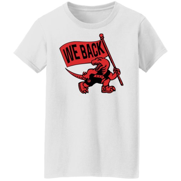 redirect10252021131027 6 600x600px Toronto Raptors We Back Shirt