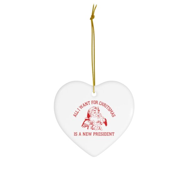 74403 21 600x600px Santa All I Want For Christmas Is A New President Ornament