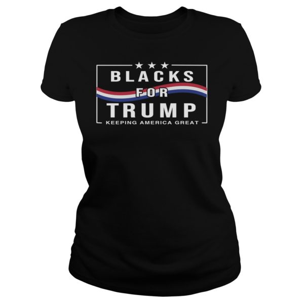 Blacks For Trump Keeping America Great Ladies