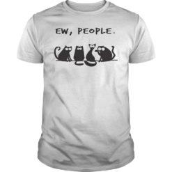 Ew People Meowy Cat Lovers T - Shirt