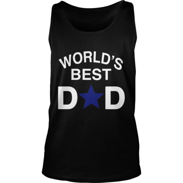 Father's Day World's Best Dad Dallas CowBoy Tank Top