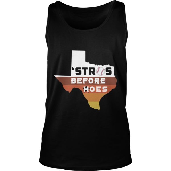 Houston Astros Texas Stros Before Hoes Tank Top