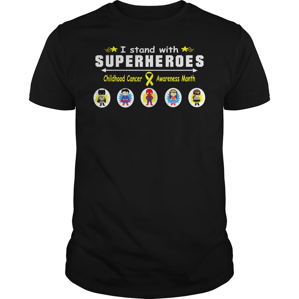 I Stand With Superheroes Childhood Cancer Awareness Month Shirt