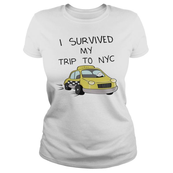 I survived my trip to NYC Shirt Ladies