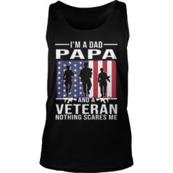I'm A Dad Papa And A Veteran Tank Top