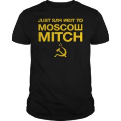 Just Say Neit To Moscow Mitch Shirt
