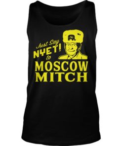 Just Say Nyet To Moscow Mitch Shirt Tank Top