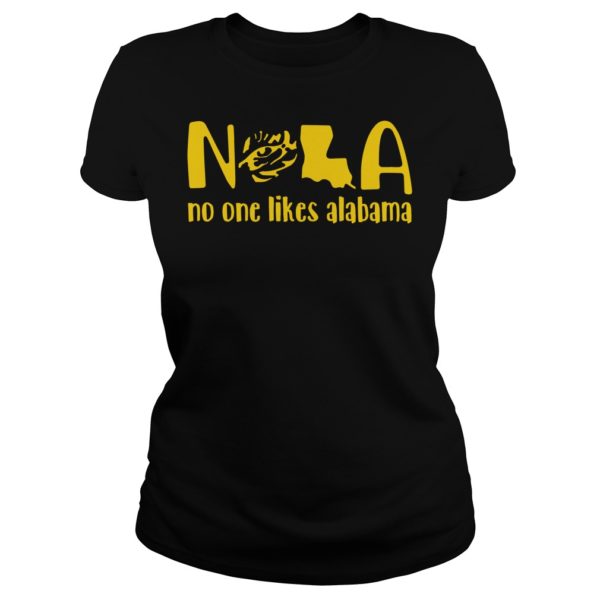 LSU Tigers NOLA No One Likes Alabama Shirt Ladies