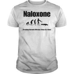 Naloxone Proving Darwin Wrong 2 Mg At A Time Shirt
