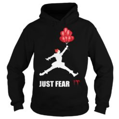 Pennywise Just Fear IT Shirt Hoodies