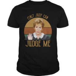 Retro Vintage Only Judy Can Judge Me T - Shirt