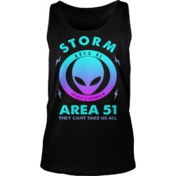 Storm Area 51 Funny Alien Shirt Tank Top