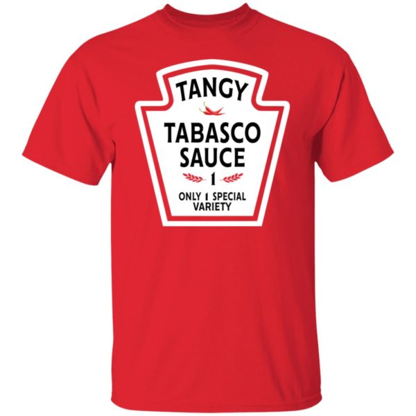 redirect11062021131120 3 600x600px Funny Tangy Tabasco Sauce 1 Only 1 Special Variety Shirt