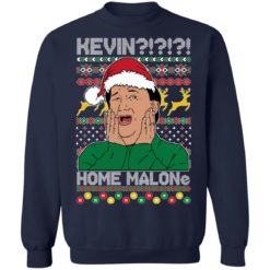 redirect11062021231124 28 247x247px Kevin Home Malone Ugly Christmas Sweatshirt