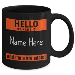 il 794xN.3415785505 c7x4 247x247px Personalized Name Hello VTO Addict Coffee Mug